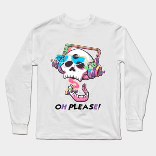 Oh Pease! Long Sleeve T-Shirt